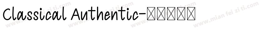 Classical Authentic字体转换